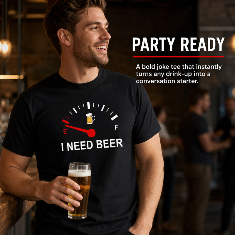 🍻 »I Need Beer« – sjov T-shirt med brændstofmåler-motiv: En behagelig T-shirt med sjovt motiv til ølelskere! ⛽✨