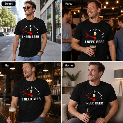 🍻 »I Need Beer« – sjov T-shirt med brændstofmåler-motiv: En behagelig T-shirt med sjovt motiv til ølelskere! ⛽✨