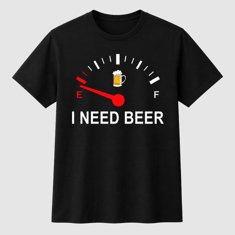 🍻 »I Need Beer« – sjov T-shirt med brændstofmåler-motiv: En behagelig T-shirt med sjovt motiv til ølelskere! ⛽✨